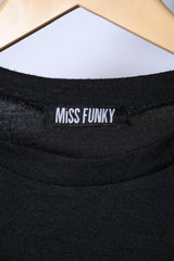 Miss Funky Black Sweatshirt - Medium